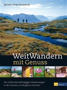 Heinz Staffelbach, Heinz Staffelbach - WeitWandern mit Genuss