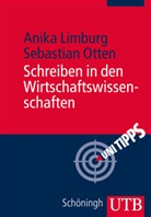 Anik Limburg, Anika Limburg, Sebastian Otten - Schreiben in den Wirtschaftswissenschaften