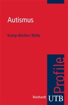 Sven Bölte, Inge Kamp-Becker - Autismus