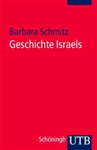 Barbara Schmitz - Geschichte Israels