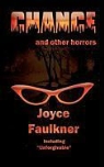 Joyce Faulkner - Chance ... and Other Horrors