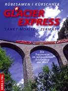 Kürschner, Iris Kürschner, Rübesame, Hans E. Rübesamen, Hans Eckar Rübesamen, Hans Eckart Rübesamen... - Glacier Express
