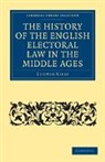 Ludwig Riess, Riess Ludwig - History of the English Electoral Law in the Middle Ages