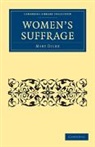 Margaret Mary Dilke, Mary Dilke, Dilke Margaret Mary - Women''s Suffrage