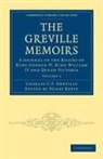 Charles C. F. Greville, Charles Cavendish Fulke Greville, Henry Reeve - Greville Memoirs