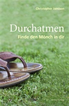 Christopher Jamison - Durchatmen