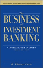 K Thomas Liaw, K. Thomas Liaw, K. Thomas (St. John''s University -- College Liaw, Kt Liaw, LIAW K THOMAS, Liaw K. Thomas - The Business of Investment Banking