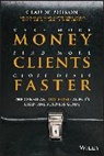 C Boiron, Claude Boiron, Boiron Claude - Make More Money, Find More Clients, Close Deals Faster