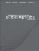 William E. Griffiths, William E. Hill Griffiths, William E./ Hill Griffiths, R. Carter Hill, Guay C. Lim, Mark Andrew Lim - Using Eviews for Principles of Econometrics