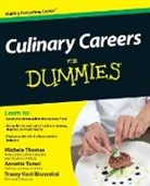 Biscontini, Tracey Biscontini, Tracey Vasil Biscontini, Thoma, THOMAS, M Thomas... - Culinary Careers for Dummies