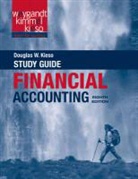 Donald E. Kieso, Douglas W. Kieso, Paul D. Kimmel, Paul D. Weygandt Kimmel, Paul D./ Weygandt Kimmel, KIMMEL PAUL D WEYGANDT JERRY J... - Financial Accounting