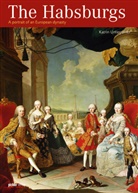 Katrin Unterreiner - The Habsburgs