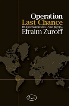Efraim Zuroff - Operation Last Chance
