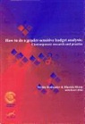 Debbie Budlender, Rhonda Sharp - How to Do a Gender-Sensitive Budget Analysis: Contemporary Research and Practice