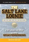 Brett Brett, Brett Matlock, Brett Matlock, Jesse Matlock, Dwight Allott - The Salt Lake Loonie