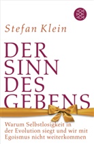 Stefan Klein, Stefan (Dr.) Klein - Der Sinn des Gebens