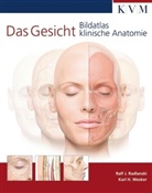 Ralf J. Radlanski, Karl H. Wesker - Das Gesicht
