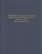 Arcadia Kocybala, University of Pennsylvania, Donald White - The Extramural Sanctuary of Demeter and Persepho – The Corinthian Pottery