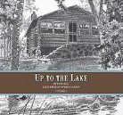 Tom Hegg, Warren Hanson - Up to the Lake