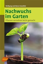 Marco Kawollek, Wolfgan Kawollek, Wolfgang Kawollek - Nachwuchs im Garten