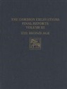 Andrea Baldeck, Ann Gunter, Ann C. Gunter - The Gordion Excavations Final Reports, Volume II – The Bronze Age