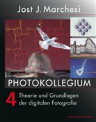 Jost J Marchesi, Jost J. Marchesi - PHOTOKOLLEGIUM 4. Bd.4