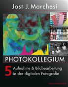 Jost J Marchesi, Jost J. Marchesi - PHOTOKOLLEGIUM 5. Bd.5