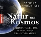 Sandra Schneider - Natur und Kosmos, 2 Audio-CDs (Hörbuch)
