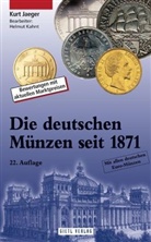 Kurt Jaeger, Helmut Kahnt, Helmut (Bearb. ) Kahnt - Die deutschen Münzen seit 1871