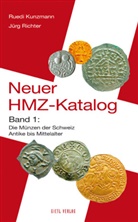 Rued Kunzmann, Ruedi Kunzmann, Jürg Richter - Neuer HMZ-Katalog - 1: Neuer HMZ-Katalog, Band 1