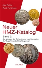Ruedi Kunzmann, Jür Richter, Jürg Richter - Neuer HMZ-Katalog - 2: Neuer HMZ-Katalog, Band 2
