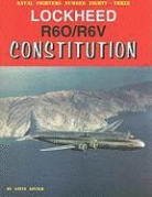 Steve Ginter - Lockheed R6o/R6v Constitution
