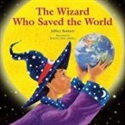 Jeffrey Bennett, Jeffrey D. Bennett, Jeffrey/ Collier-Morales Bennett, Roberta Collier-Morales, Roberta Collier-Morales - The Wizard Who Saved the World