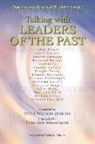 Peter Watson Jenkins, Toni Ann Winninger - Talking with Leaders of the Past