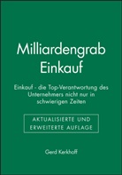 G. Kerkhoff, Gerd Kerkhoff - Milliardengrab Einkauf