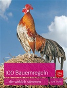 Jurik Müller - 100 Bauernregeln ... die wirklich stimmen