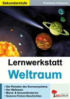 Friedhelm Heitmann - Lernwerkstatt Weltraum / Sekundarstufe