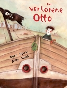 Dörri, Doris Dörrie, Gleich, Jacky Gleich, Jacky Gleich - Der verlorene Otto