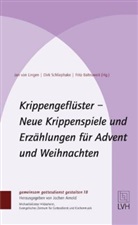 Fritz Baltruweit, Jan von Lingen, Dirk Schliephake, Fritz Baltruweit, Jan von Lingen, Dirk Schliephake... - Krippengeflüster