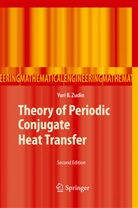 Yuri B Zudin, Yuri B. Zudin - Theory of Periodic Conjugate Heat Transfer