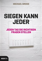 Michael Gross - Siegen kann jeder