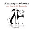 diverse, Theodor Fontane, Jacob Grimm, Wilhelm Grimm, Walter Kreye, Anna Thalbach... - Katzengeschichten von Goethe bis Tucholsky, 1 Audio-CD (Audiolibro)