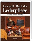 Axel Himer, Axel Axel Himer, Axel Himer u a, Hime, Himer, Axe Himer... - Das große Buch der Lederpflege