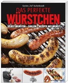 "Ted" Karsten Aschenbrandt, Karsten T. Aschenbrandt, Ted Aschenbrandt - Das perfekte Würstchen