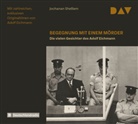 Jochanan Shelliem, Jürgen Holtz, Dieter Mann, Udo Schenk, u.v.a. - Begegnung mit einem Mörder - Die vielen Gesichter des Adolf Eichmann, 3 Audio-CDs (Audiolibro)