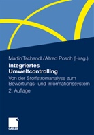 Posch, Posch, Alfred Posch, Marti Tschandl, Martin Tschandl - Integriertes Umweltcontrolling