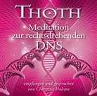 Christina Holsten, Kerstin Simoné - Thoth - Meditation zur rechtsdrehenden DNA, 1 Audio-CD (Audiolibro)