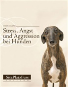 Anders Hallgren - Stress, Angst und Aggression bei Hunden