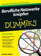 Daniela Weber - Berufliche Netzwerke knüpfen für Dummies