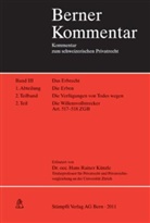 Hans Rainer Künzle - Berner Kommentar - Bd. 3/2. Teil 2 Abt. 1: Die Willensvollstrecker Art. 517-518 ZGB. Band III, 1. Abt., 2.Teilband, 2. Teil